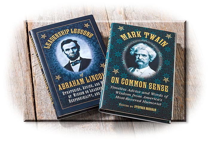 SET OF 2 BOOKS - LEADERSHIP LESSONS OF ABRAHAM LINCOLN & MARK TWAIN ON COMMON SENSE