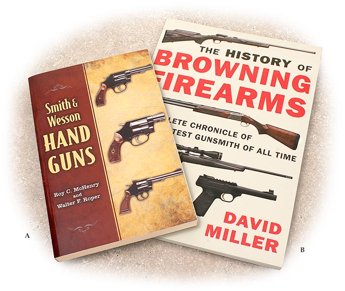 SET OF 1 EACH - SMITH & WESSON HAND GUNS & THE HISTORY OF BROWNING FIREARMS - SOFTCOVER